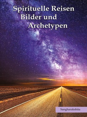 cover image of Spirituelle Reisen, Bilder und Archetypen
